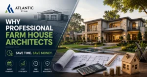 Why Professional Farm House Architects Save Time & Money
