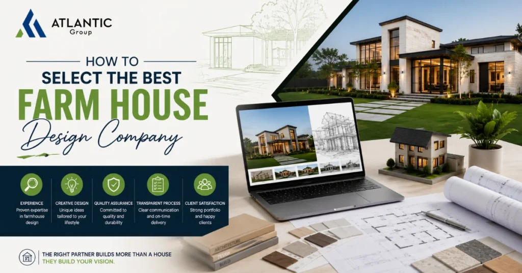 How to Select the Best Farm House Design Company