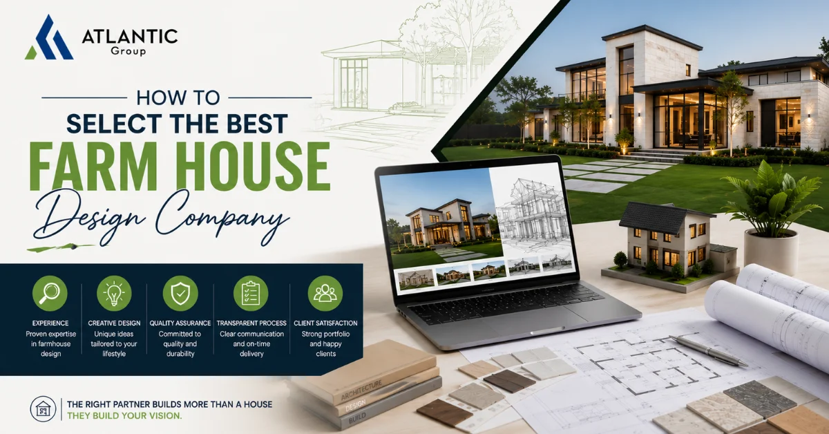 How to Select the Best Farm House Design Company