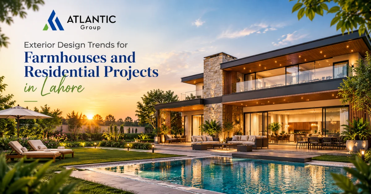 Exterior Design Trends for Lahore Farmhouses & Homes
