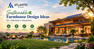 Sustainable Farmhouse Design Ideas for Pakistani Weather